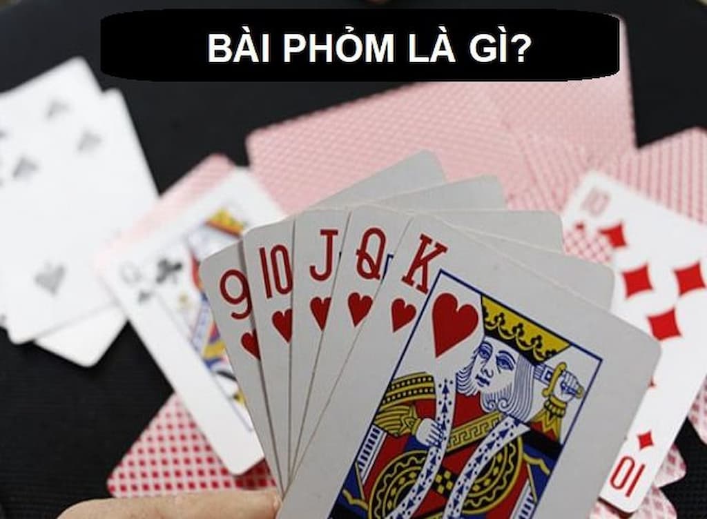 Tìm hiểu về bài Phỏm và trả lời cho câu hỏi Phỏm là gì ?