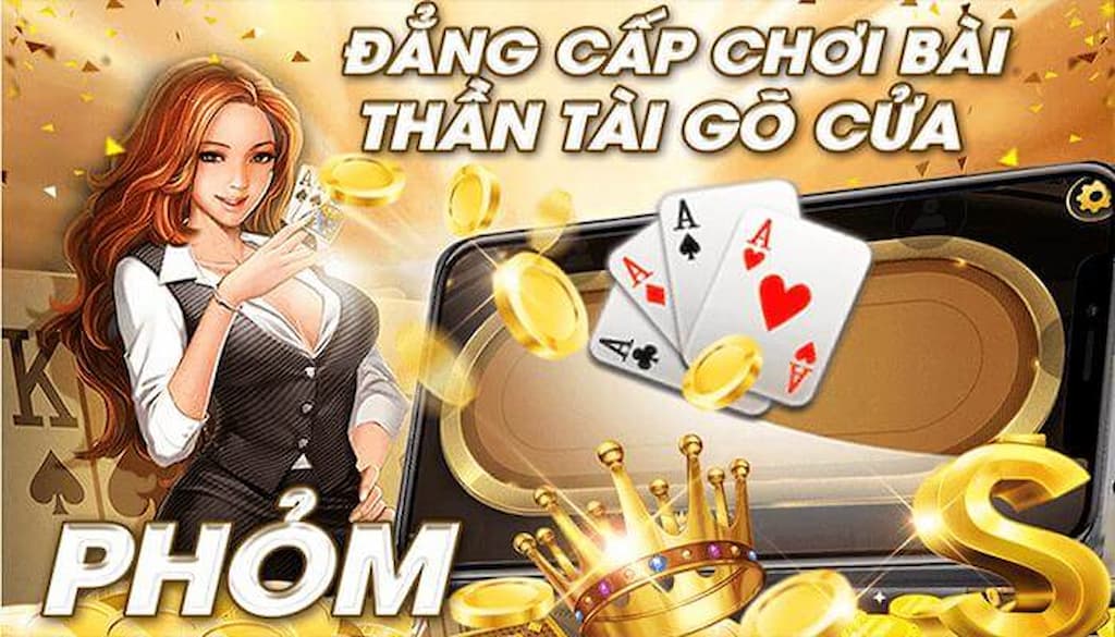 Khám phá luật chơi khi trải nghiệm đánh Phỏm